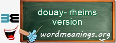 WordMeaning blackboard for douay-rheims version